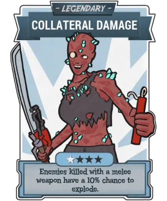 Collateral Damage - Legendary Perk Card
