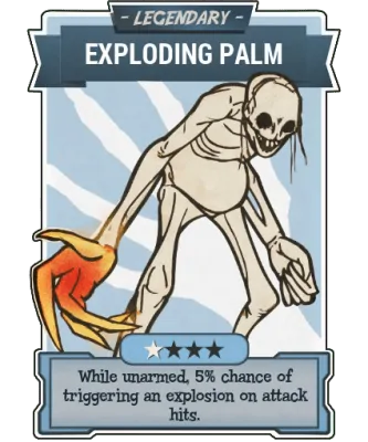 Exploding Palm - Legendary Perk Card
